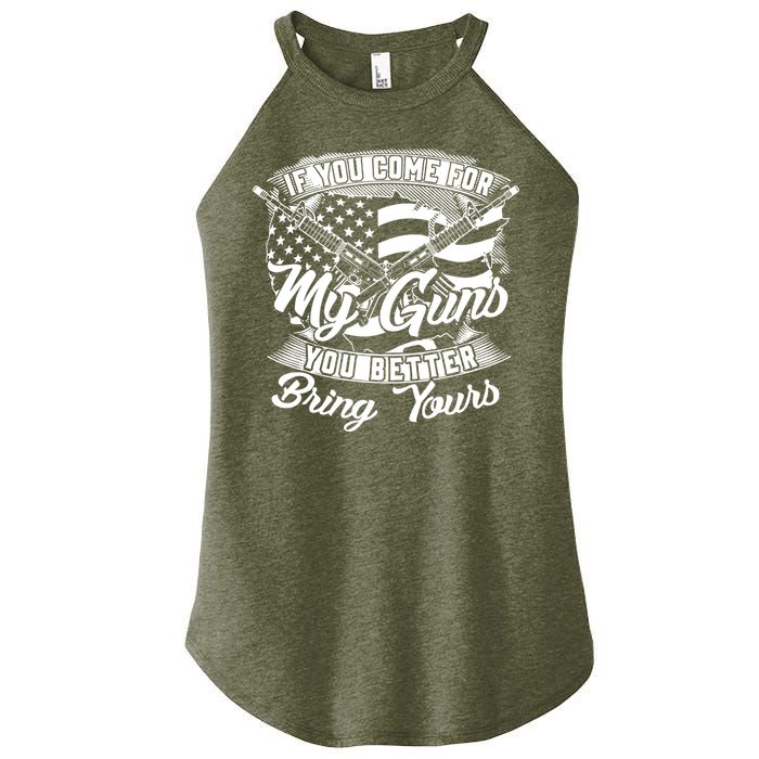 2nd Amendment If You Come For My Guns You Better Bring Yours Women's Perfect Tri Rocker Tank