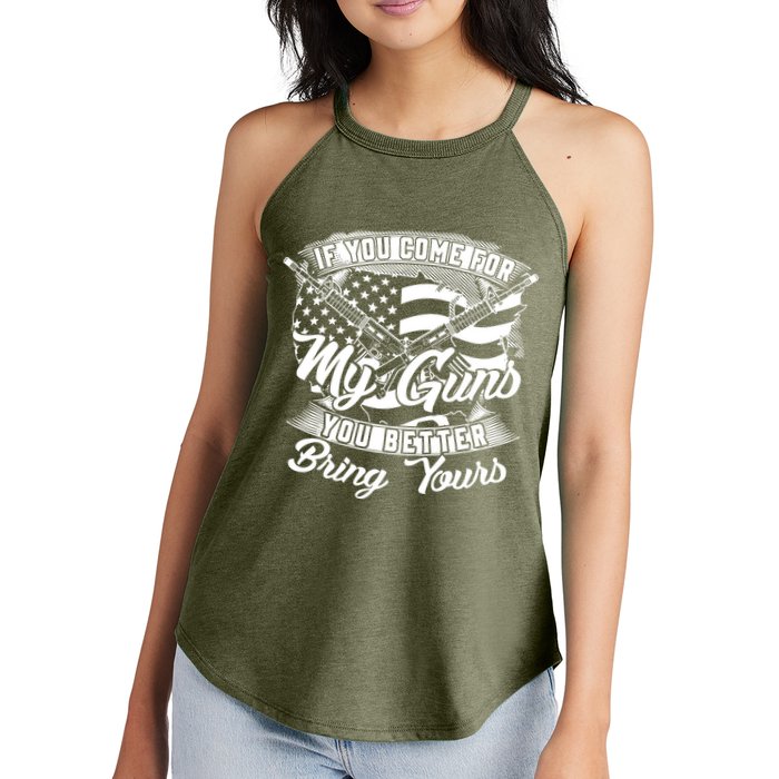 2nd Amendment If You Come For My Guns You Better Bring Yours Women's Perfect Tri Rocker Tank