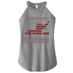 2nd Adt In God We Trust The Guns Are Backup Gift Women's Perfect Tri Rocker Tank