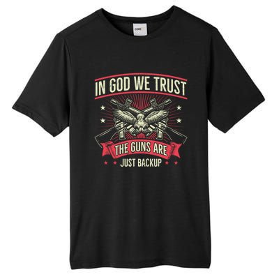 2nd Adt In God We Trust The Guns Are Backup Gift Tall Fusion ChromaSoft Performance T-Shirt