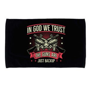 2nd Adt In God We Trust The Guns Are Backup Gift Microfiber Hand Towel