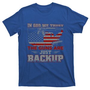 2nd Adt In God We Trust The Guns Are Backup Gift T-Shirt