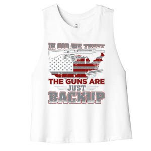 2nd Adt In God We Trust The Guns Are Backup Gift Women's Racerback Cropped Tank