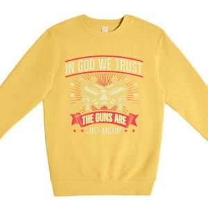 2nd Adt In God We Trust The Guns Are Backup Gift Premium Crewneck Sweatshirt