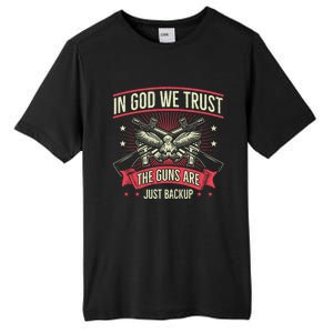 2nd Adt In God We Trust The Guns Are Backup Gift Tall Fusion ChromaSoft Performance T-Shirt