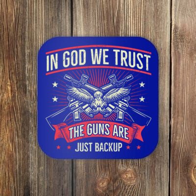 2nd Adt In God We Trust The Guns Are Backup Gift Coaster