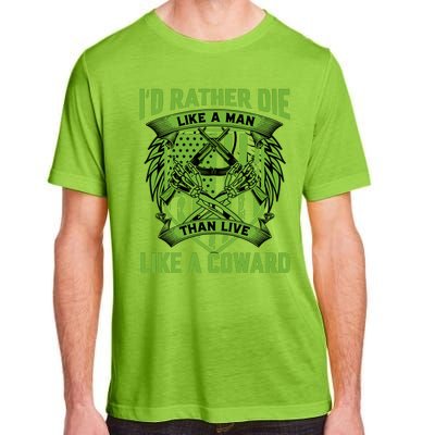 2nd Amendment I'd Rather Die Like A Man Than Live Like A Coward Adult ChromaSoft Performance T-Shirt