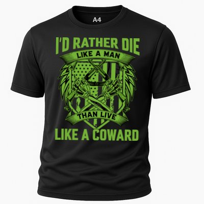 2nd Amendment I'd Rather Die Like A Man Than Live Like A Coward Performance Shirt