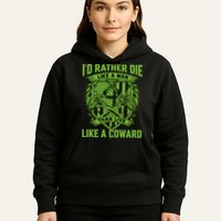 2nd Amendment I'd Rather Die Like A Man Than Live Like A Coward Hoodie