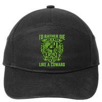 2nd Amendment I'd Rather Die Like A Man Than Live Like A Coward 7-Panel Snapback Hat