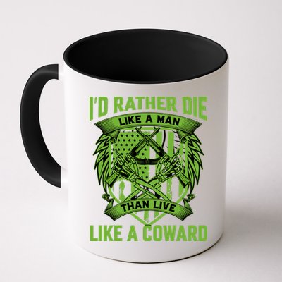 2nd Amendment I'd Rather Die Like A Man Than Live Like A Coward Mug