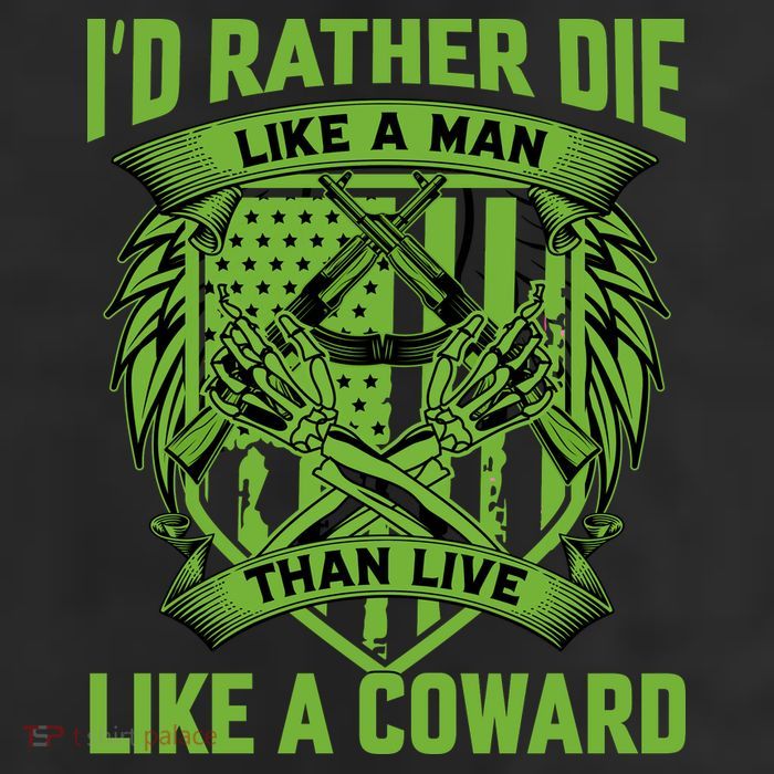 2nd Amendment I'd Rather Die Like A Man Than Live Like A Coward 11oz C Handle Ceramic Mug