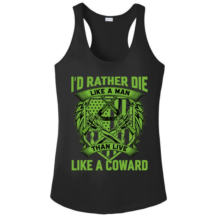 2nd Amendment I'd Rather Die Like A Man Than Live Like A Coward Ladies PosiCharge Competitor Racerback Tank