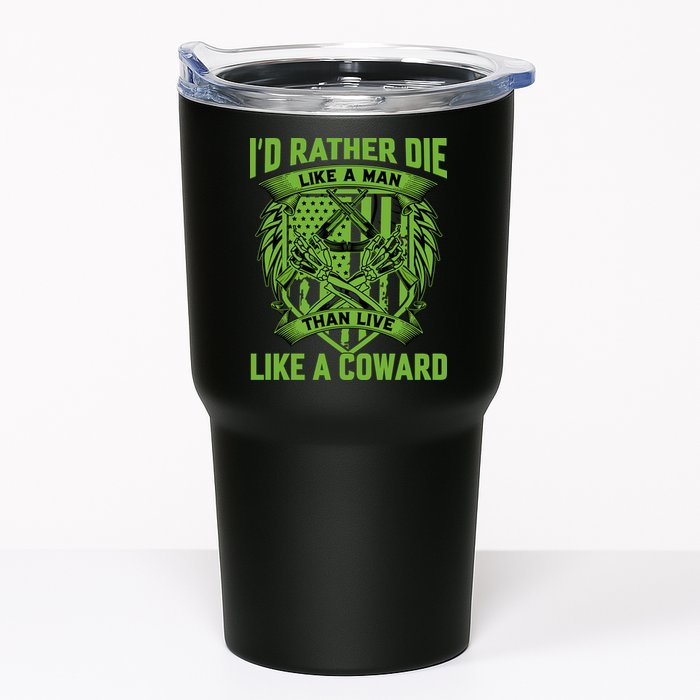 2nd Amendment I'd Rather Die Like A Man Than Live Like A Coward Tumbler