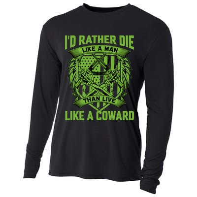 2nd Amendment I'd Rather Die Like A Man Than Live Like A Coward Cooling Performance Long Sleeve Crew