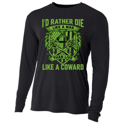 2nd Amendment I'd Rather Die Like A Man Than Live Like A Coward Cooling Performance Long Sleeve Crew