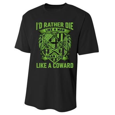 2nd Amendment I'd Rather Die Like A Man Than Live Like A Coward Performance Sprint T-Shirt