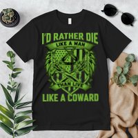 2nd Amendment I'd Rather Die Like A Man Than Live Like A Coward Premium T-Shirt