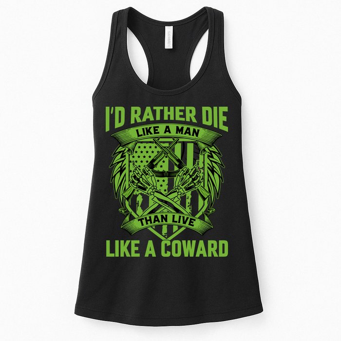 2nd Amendment I'd Rather Die Like A Man Than Live Like A Coward Womens Tank Top