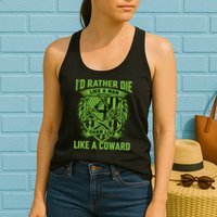 2nd Amendment I'd Rather Die Like A Man Than Live Like A Coward Womens Tank Top