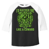 2nd Amendment I'd Rather Die Like A Man Than Live Like A Coward Toddler Fine Jersey T-Shirt