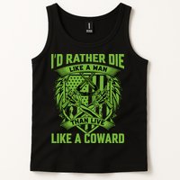 2nd Amendment I'd Rather Die Like A Man Than Live Like A Coward Tank Top