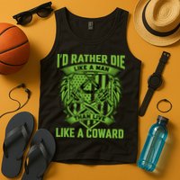2nd Amendment I'd Rather Die Like A Man Than Live Like A Coward Tank Top