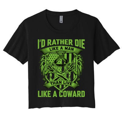2nd Amendment I'd Rather Die Like A Man Than Live Like A Coward Crop Top