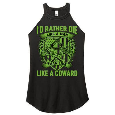 2nd Amendment I'd Rather Die Like A Man Than Live Like A Coward Women's Perfect Tri Rocker Tank