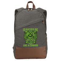 2nd Amendment I'd Rather Die Like A Man Than Live Like A Coward Cotton Canvas Backpack