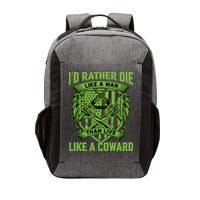 2nd Amendment I'd Rather Die Like A Man Than Live Like A Coward Vector Backpack