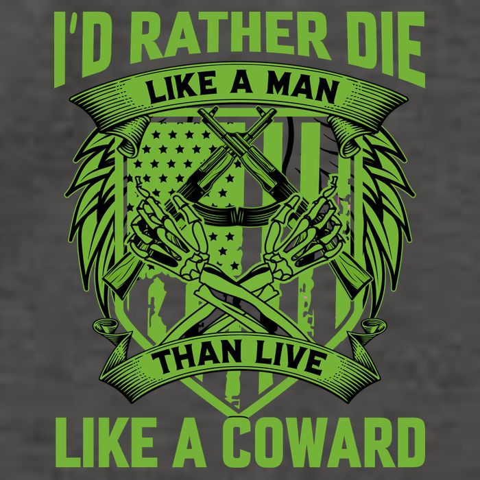 2nd Amendment I'd Rather Die Like A Man Than Live Like A Coward Vector Backpack