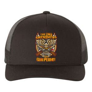 2nd Amendment Is My Gun Permit Yupoong Adult 5-Panel Trucker Hat