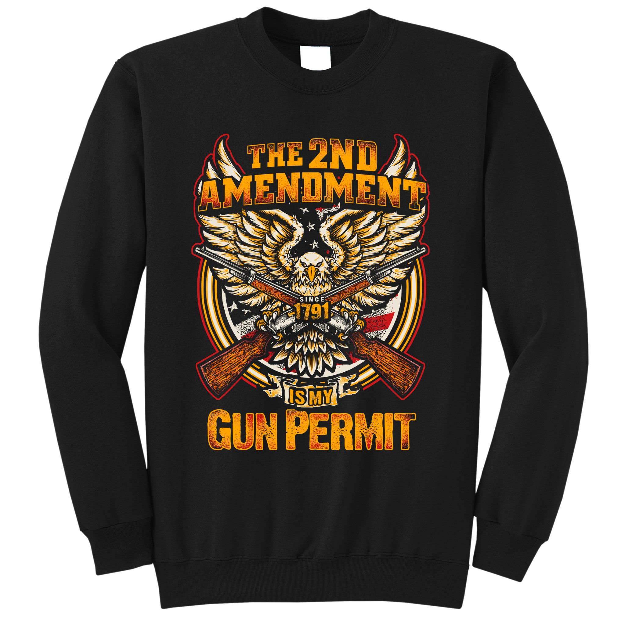 2nd Amendment Is My Gun Permit Sweatshirt