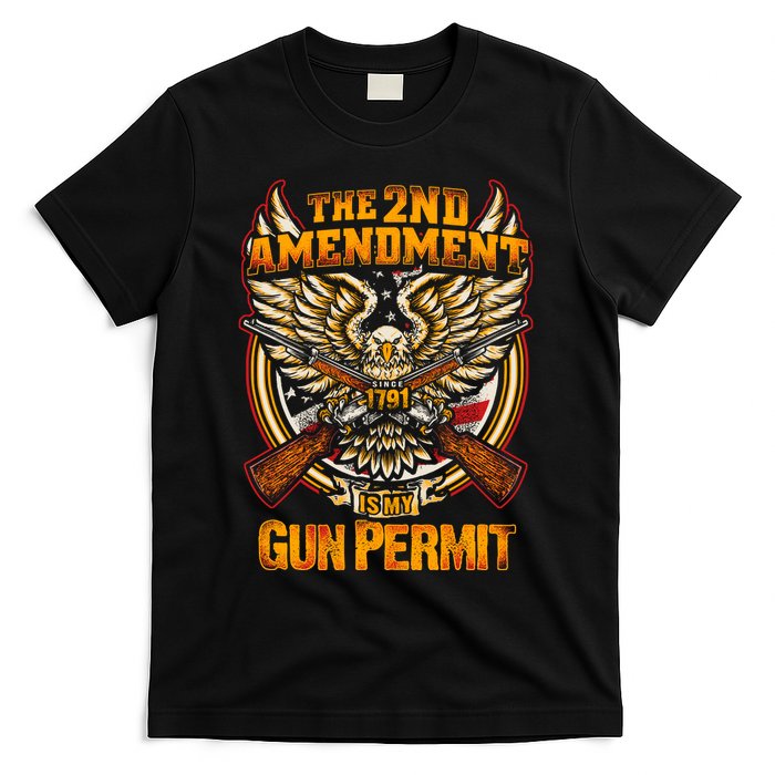 2nd Amendment Is My Gun Permit T-Shirt