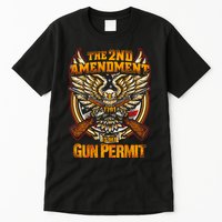 2nd Amendment Is My Gun Permit Tall T-Shirt