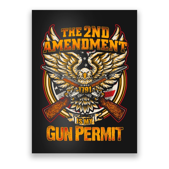 2nd Amendment Is My Gun Permit Poster