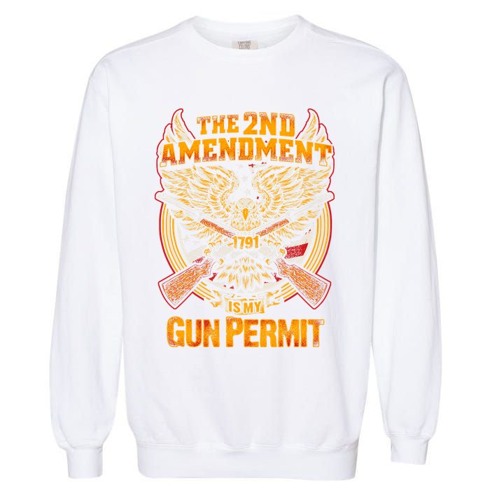 2nd Amendment Is My Gun Permit Garment-Dyed Sweatshirt