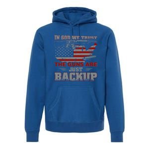 2nd Adt In God We Trust The Guns Are Backup Gift Premium Hoodie