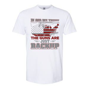 2nd Adt In God We Trust The Guns Are Backup Gift Softstyle CVC T-Shirt