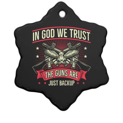 2nd Adt In God We Trust The Guns Are Backup Gift Ceramic Star Ornament