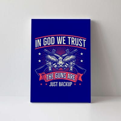 2nd Adt In God We Trust The Guns Are Backup Gift Canvas