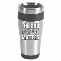 2nd Amendment Matters 16oz Travel Tumbler