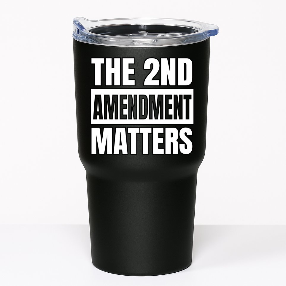 2nd Amendment Matters Tumbler