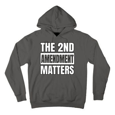 2nd Amendment Matters Tall Hoodie