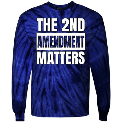 2nd Amendment Matters Tie-Dye Long Sleeve Shirt