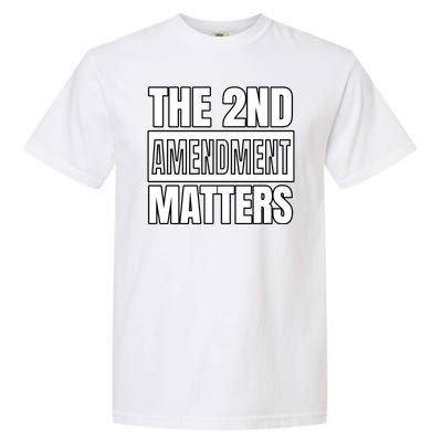 2nd Amendment Matters Garment-Dyed Heavyweight T-Shirt