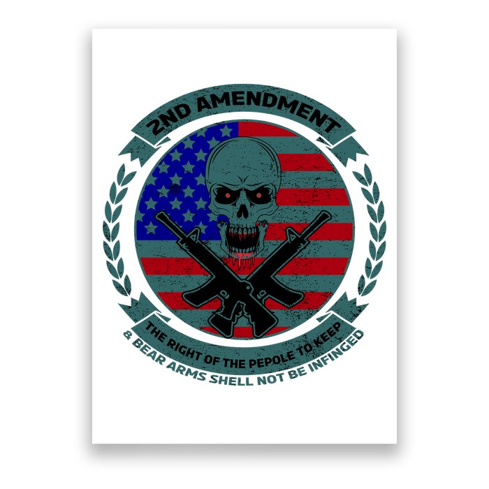 2nd Amendment The Right For The People To Keep Poster