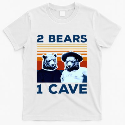 2 Bears 1 Cave T-Shirt