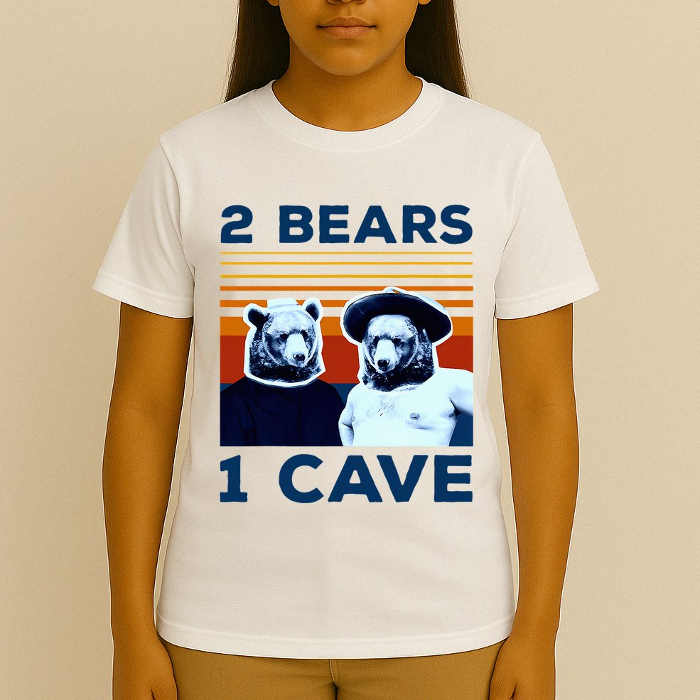 2 Bears 1 Cave T-Shirt